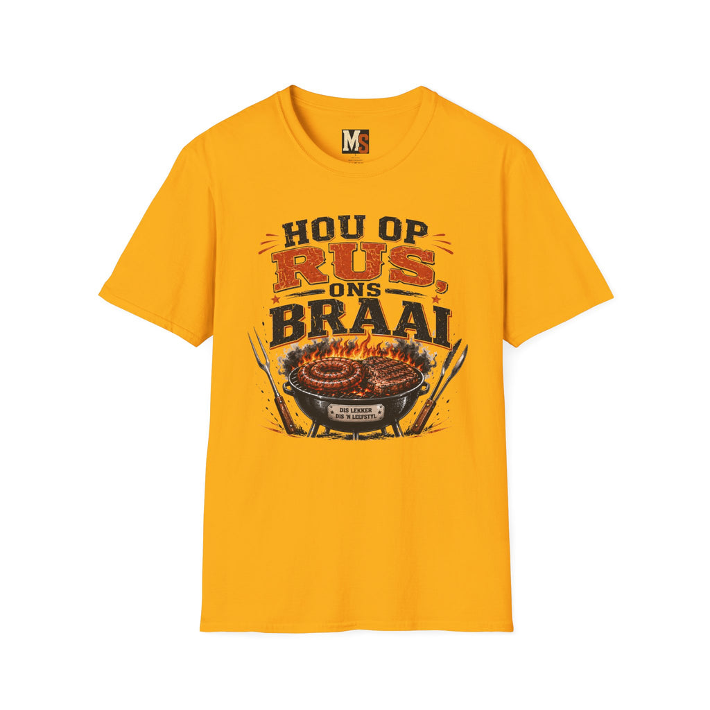 Hou op Rus, Ons Braai T-shirt