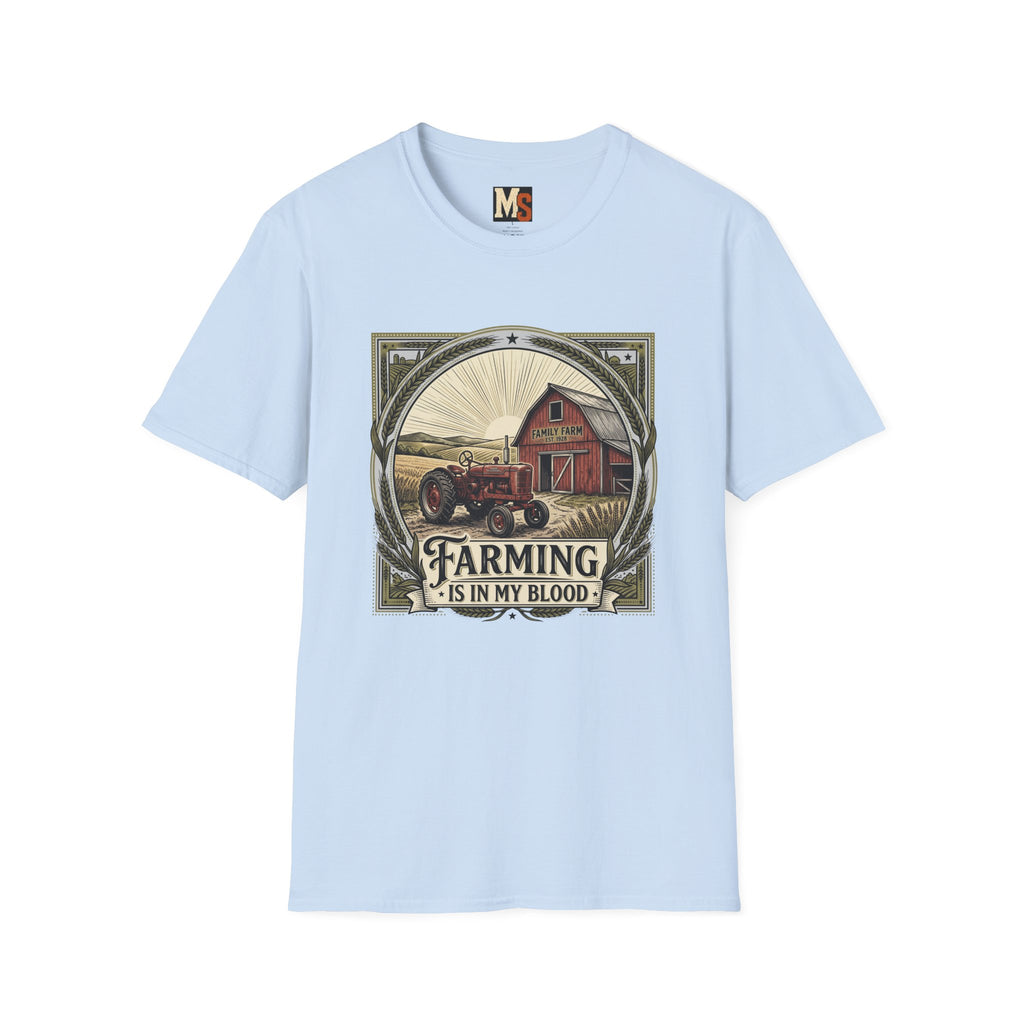 Farming is in my blood T-shirt