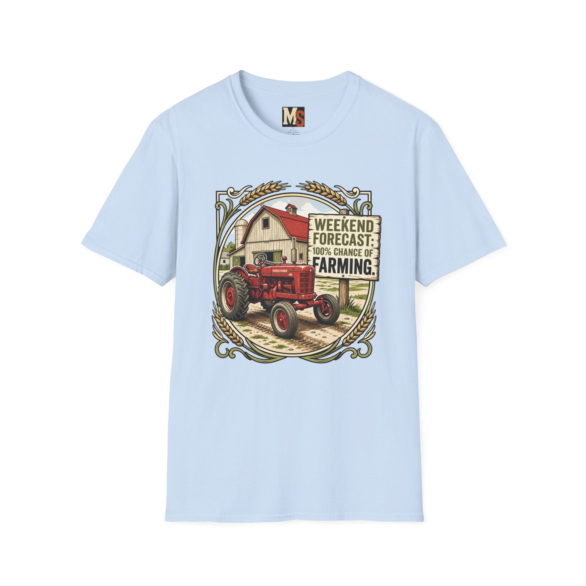 Weekend Forecast - 100% chance of Farming T-shirt