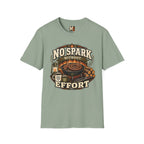 No spark without effort T-shirt