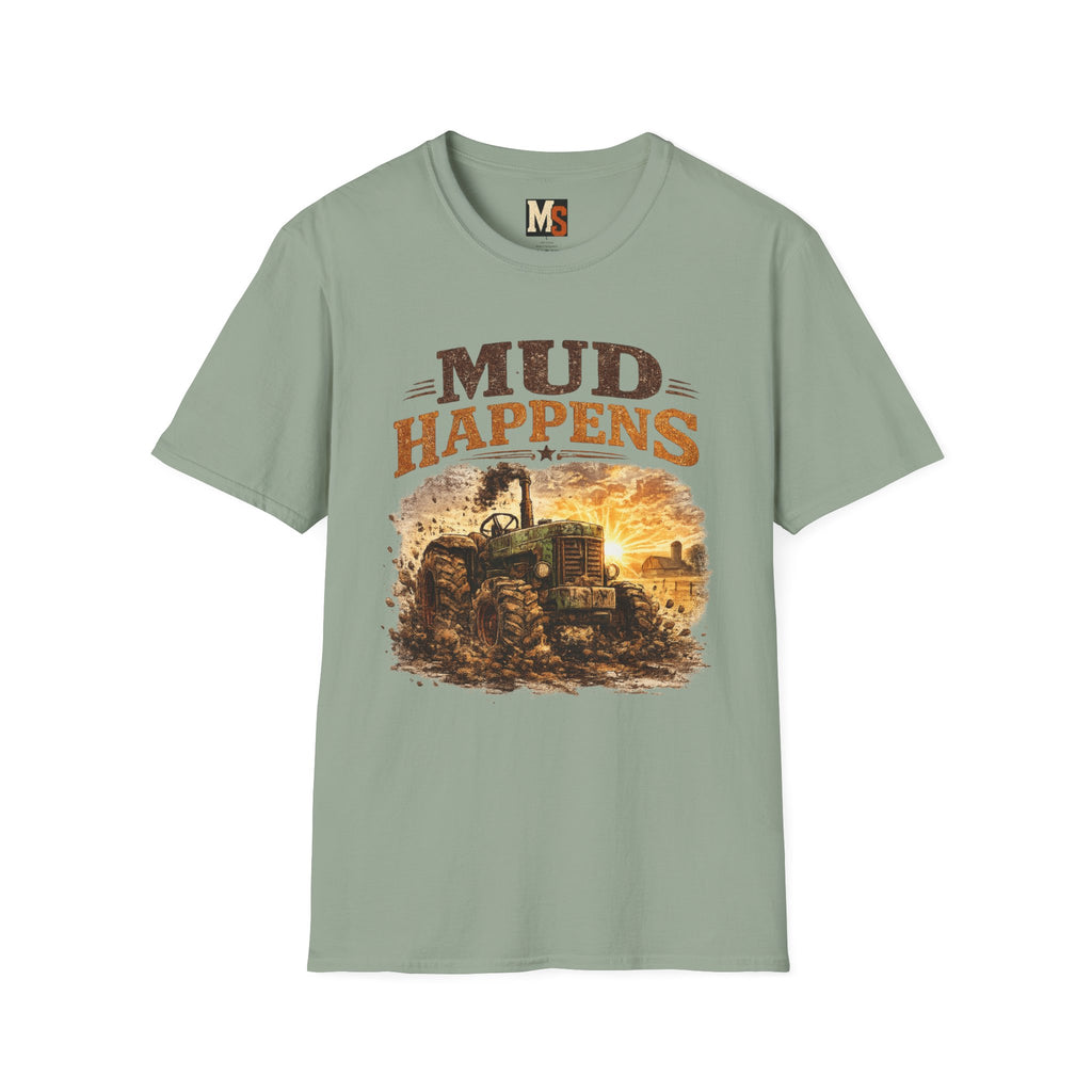 Mud Happens T-Shirt — Vintage Tractor Off-Road Farming Tee