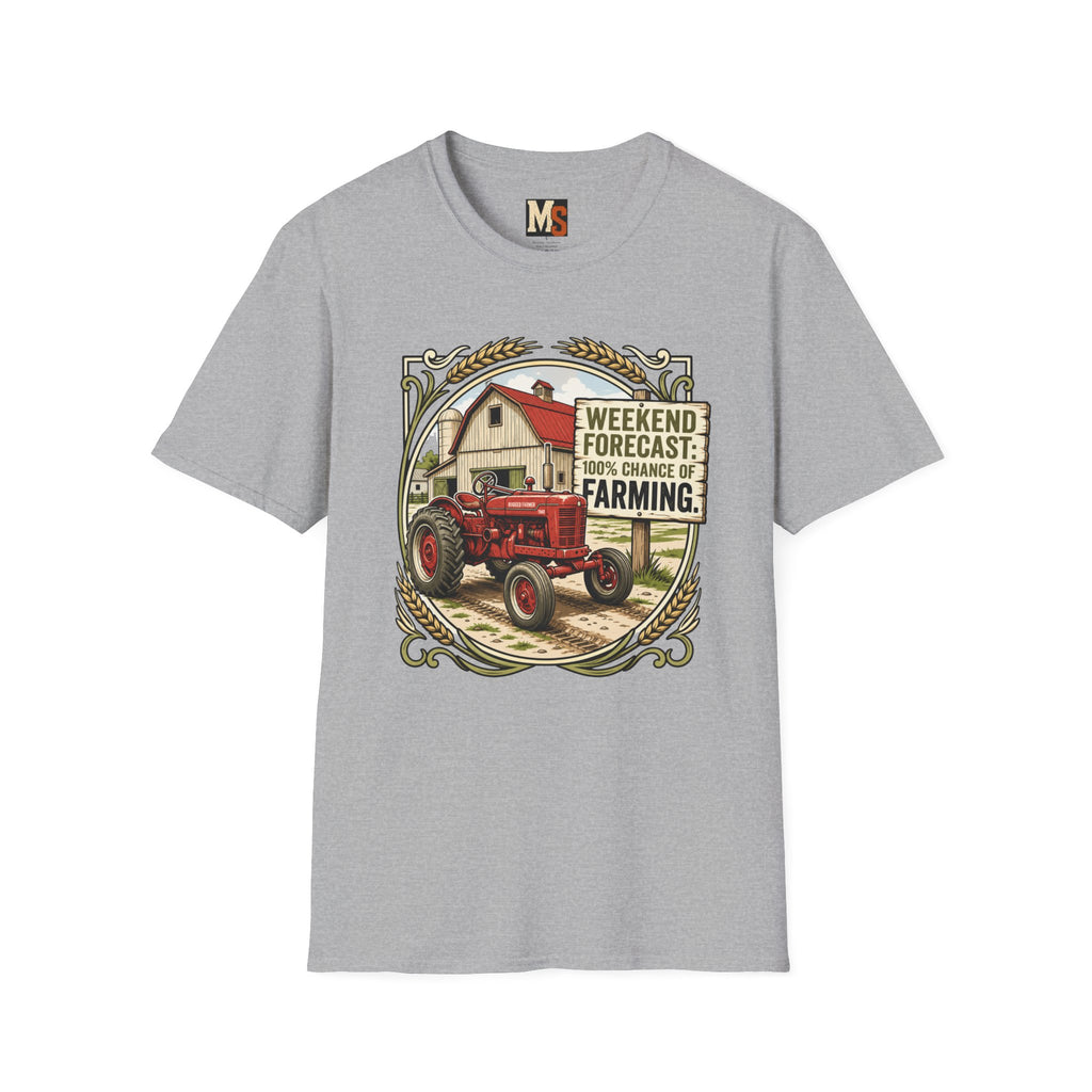 Weekend Forecast - 100% chance of Farming T-shirt
