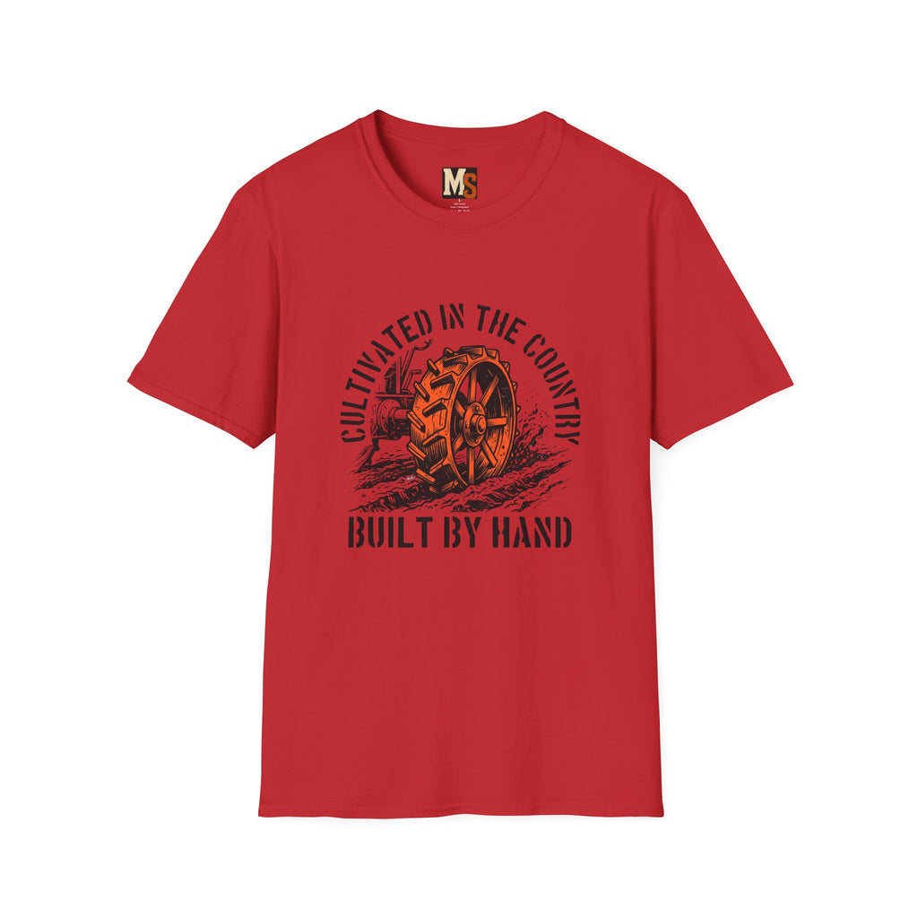 Cultivated in the country - built by hand T-shirt