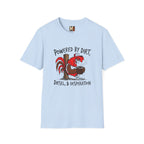 Powered by Dirt, Diesel & Desperation T-shirt
