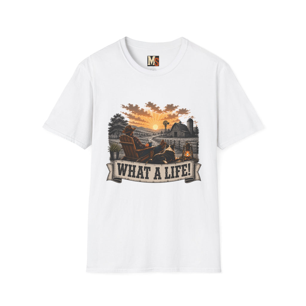 What a Life T-shirt