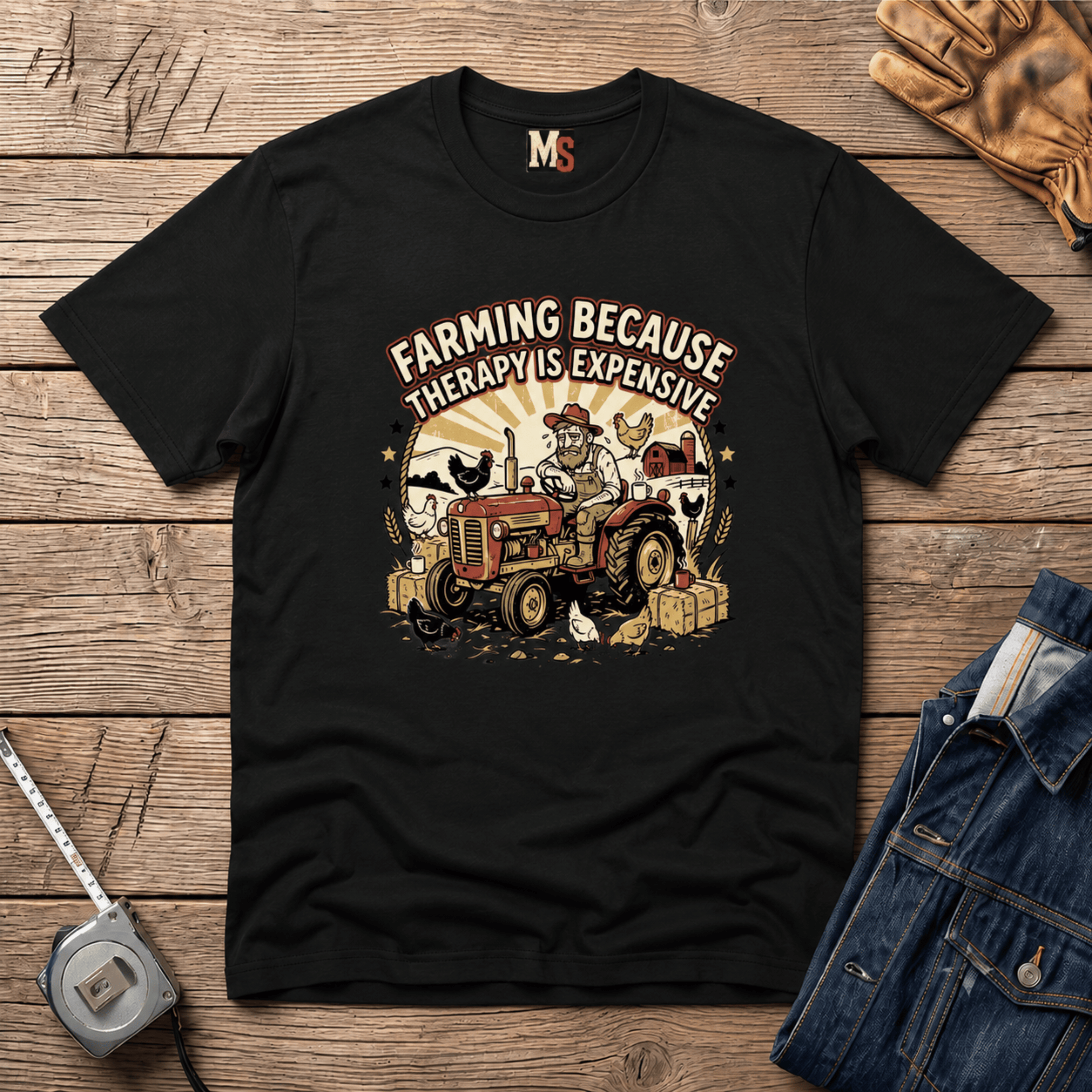 Farming because therapy is expensive T-shirt