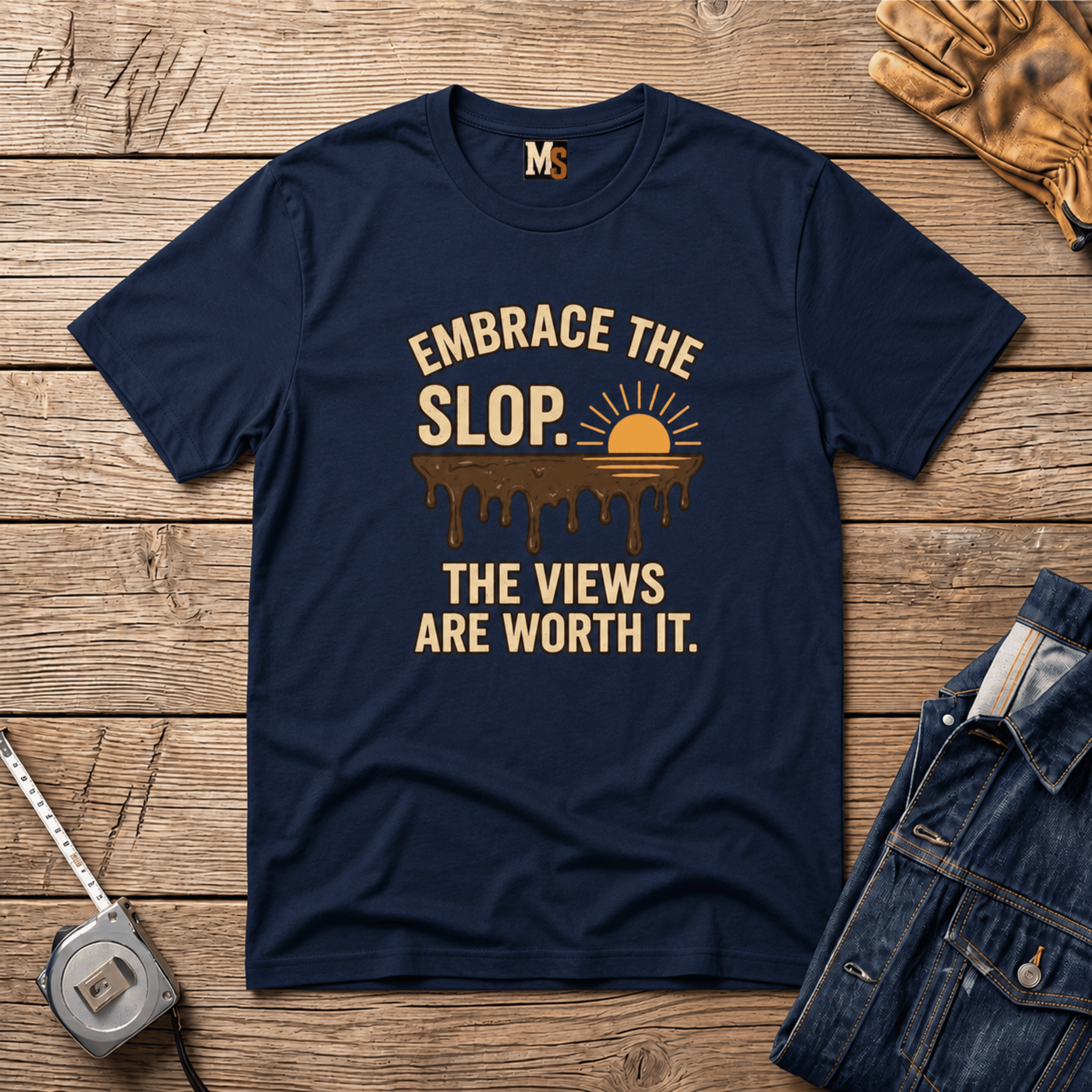 Embrace the Slop T-shirt