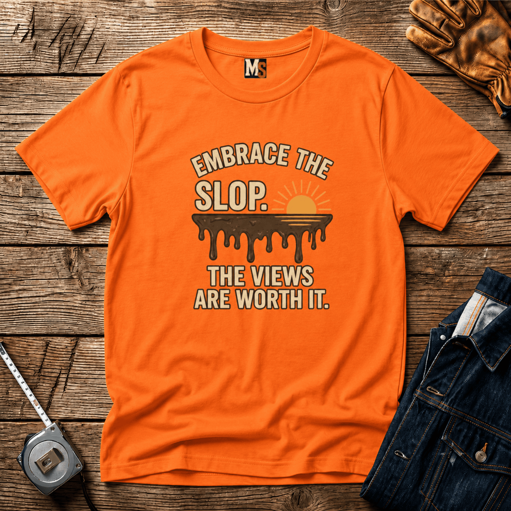 Embrace the Slop T-shirt