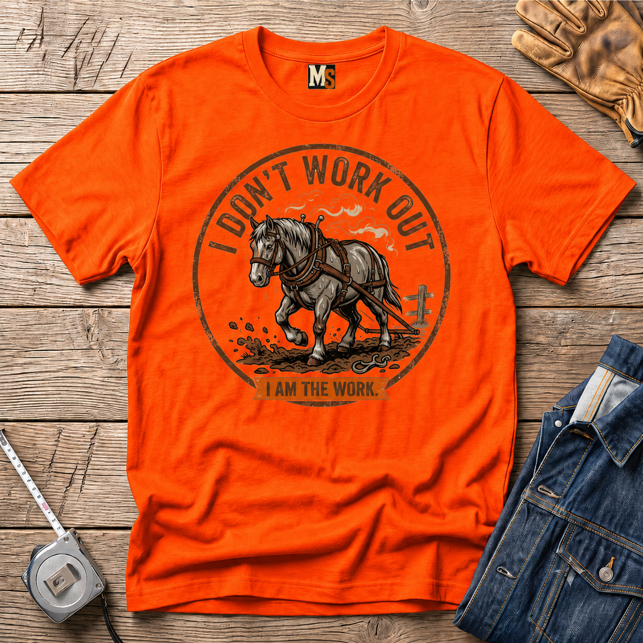 I Don't work out - I am the work T-shirt