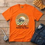 Farm Life Feeds my Soul T-shirt