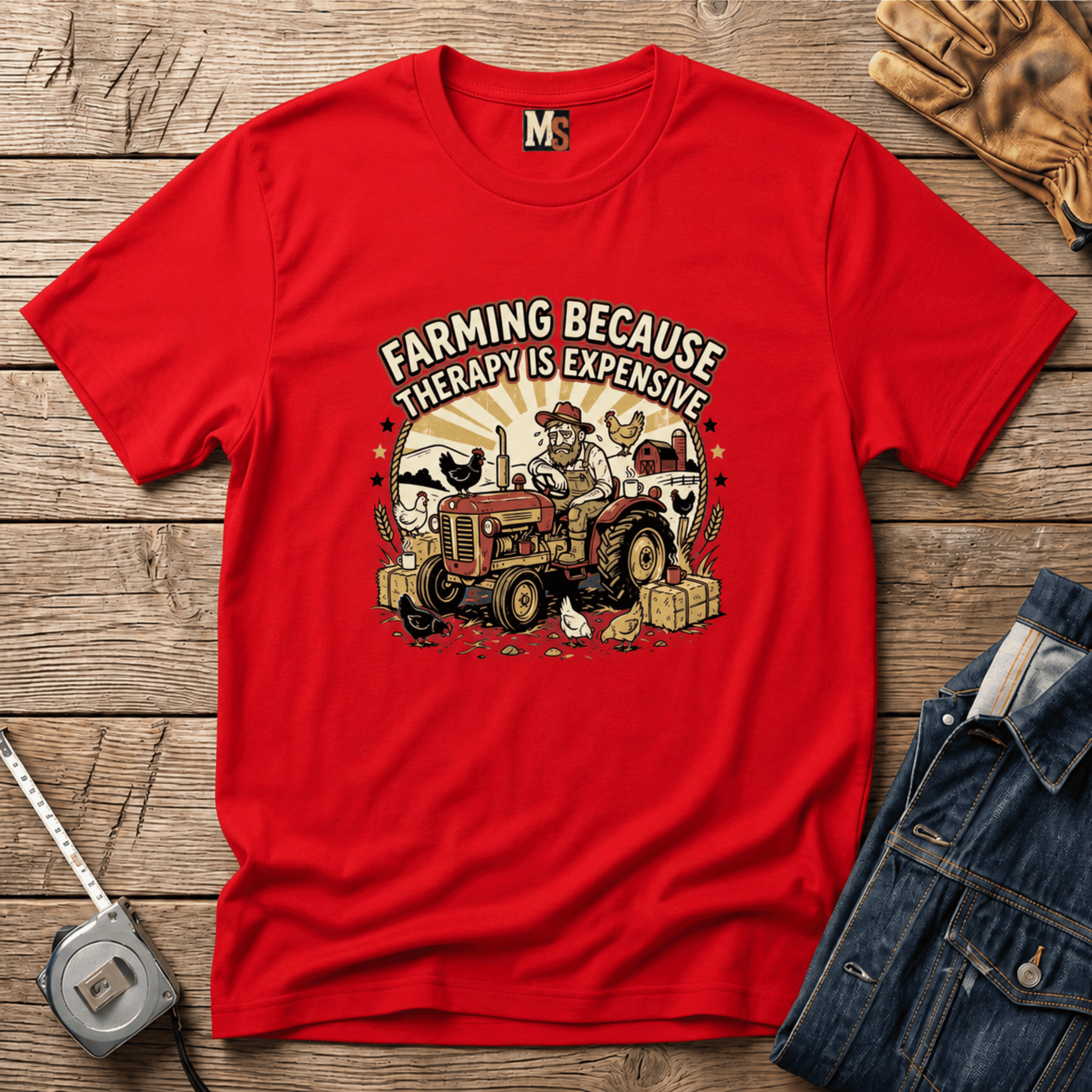 Farming because therapy is expensive T-shirt