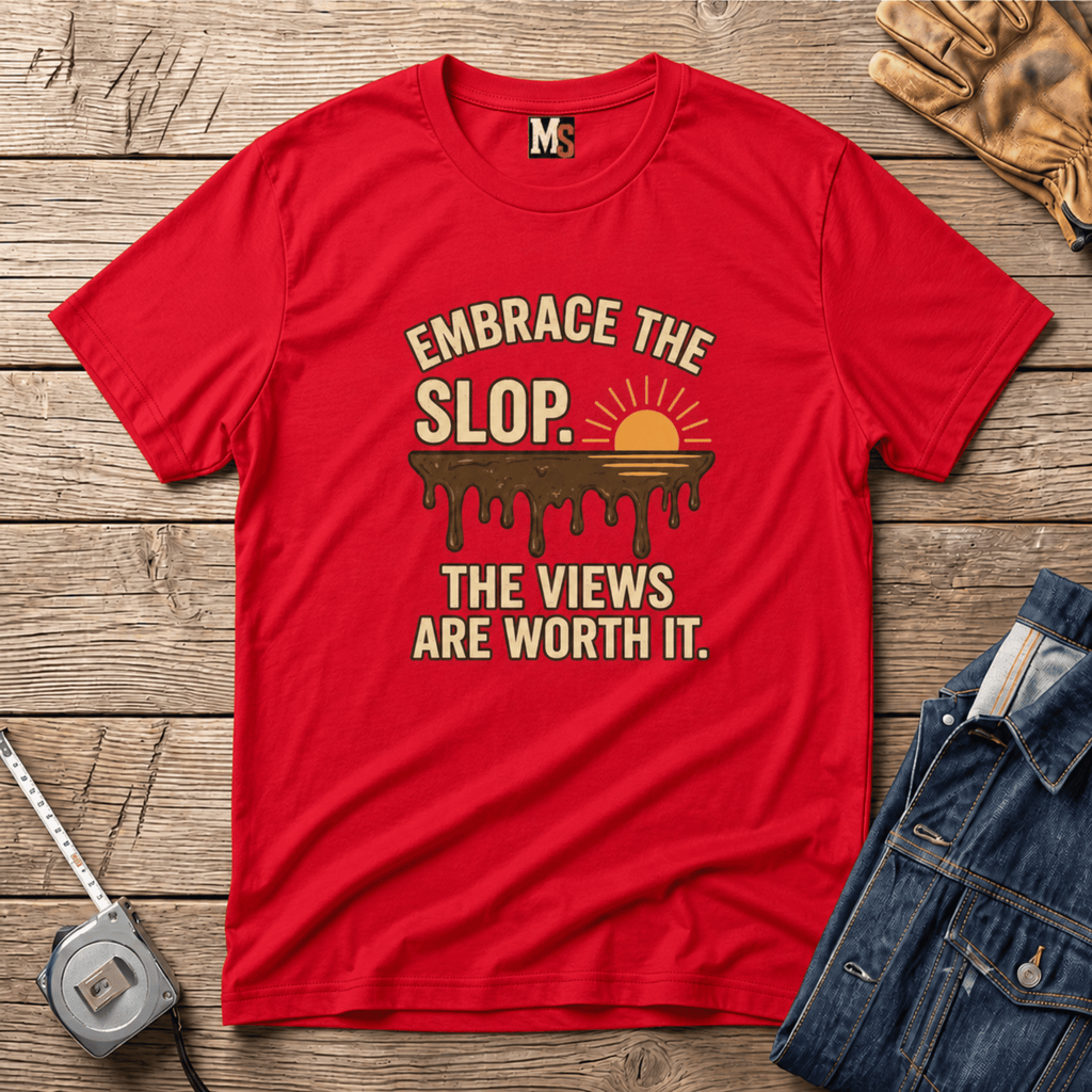 Embrace the Slop T-shirt