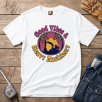 Good vibes & Heavy Machinery T-shirt
