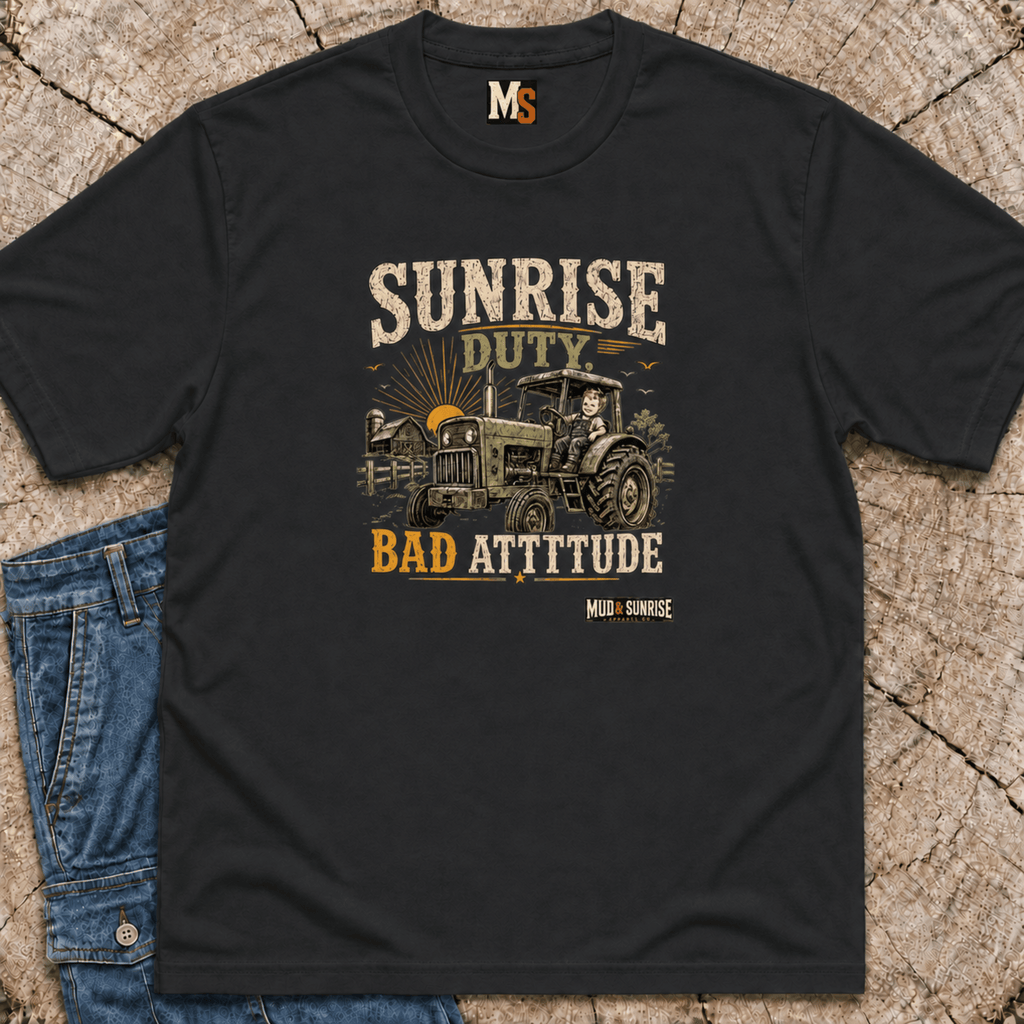 Sunrise Duty & Bad Attitude T-shirt