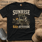Sunrise Duty & Bad Attitude T-shirt