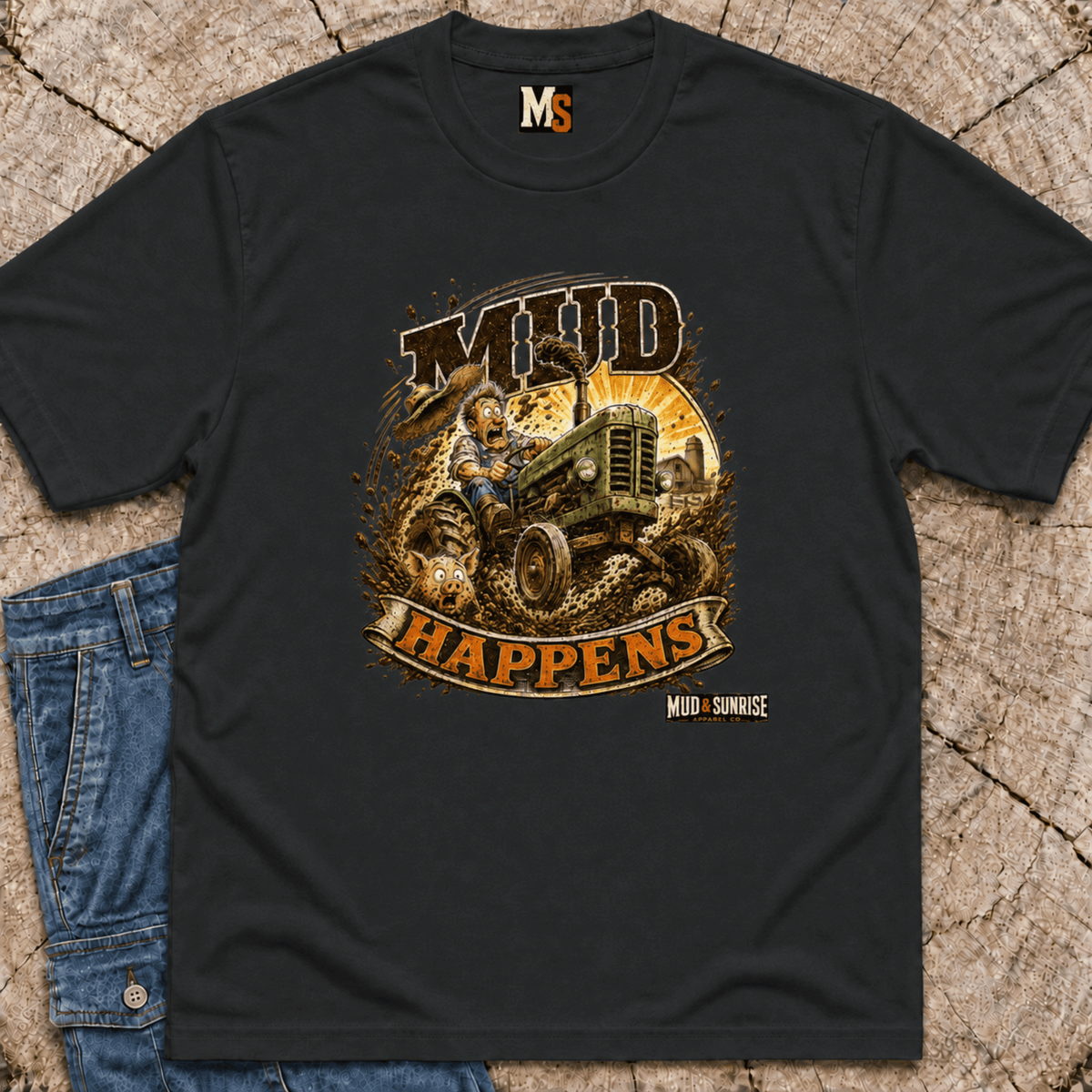 Mud Happens T-Shirt — Vintage Tractor Off-Road Farming Tee