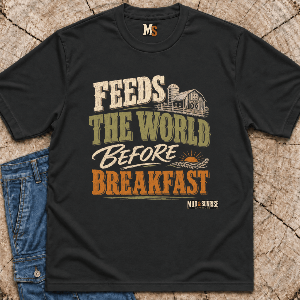 Feeds the World Before Breakfast T-shirt