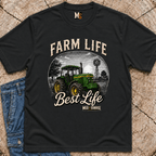 Farm life the best life2 T-shirt