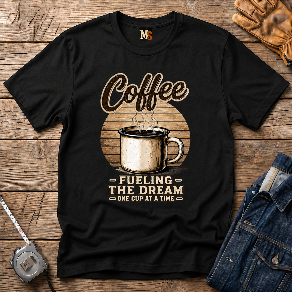 Coffee - fueling the dream T-shirt