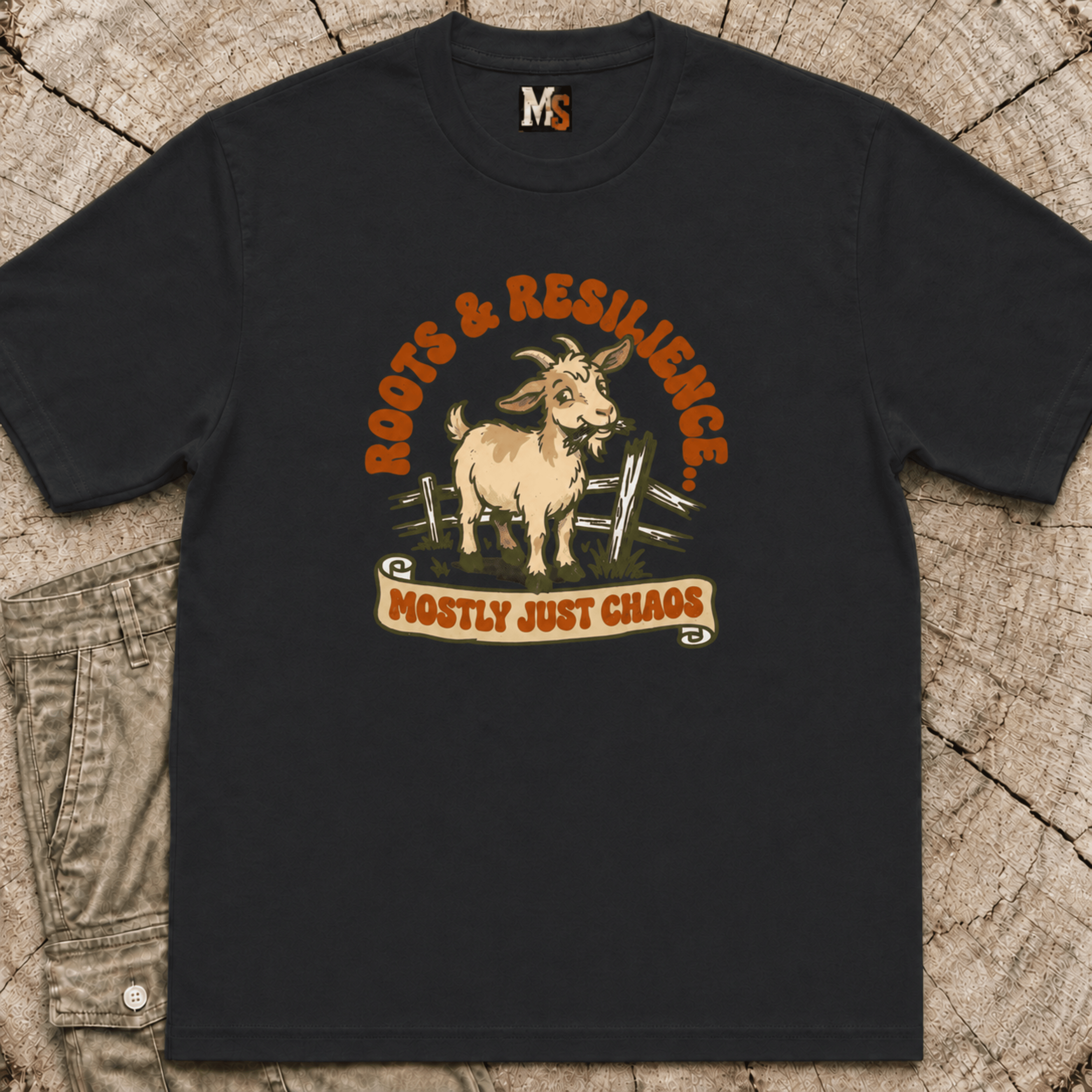 Roots & Resilience - mostly just chaos T-shirt