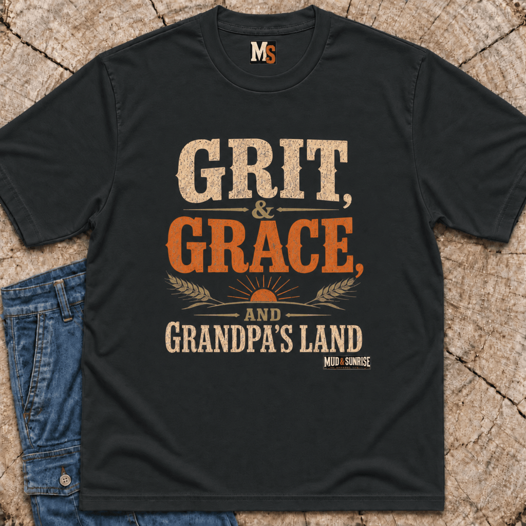 Grit & Grace and Grandpa's Land T-shirt