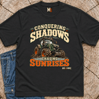 Conquering Shadows & Chasing Sunrises T-Shirt