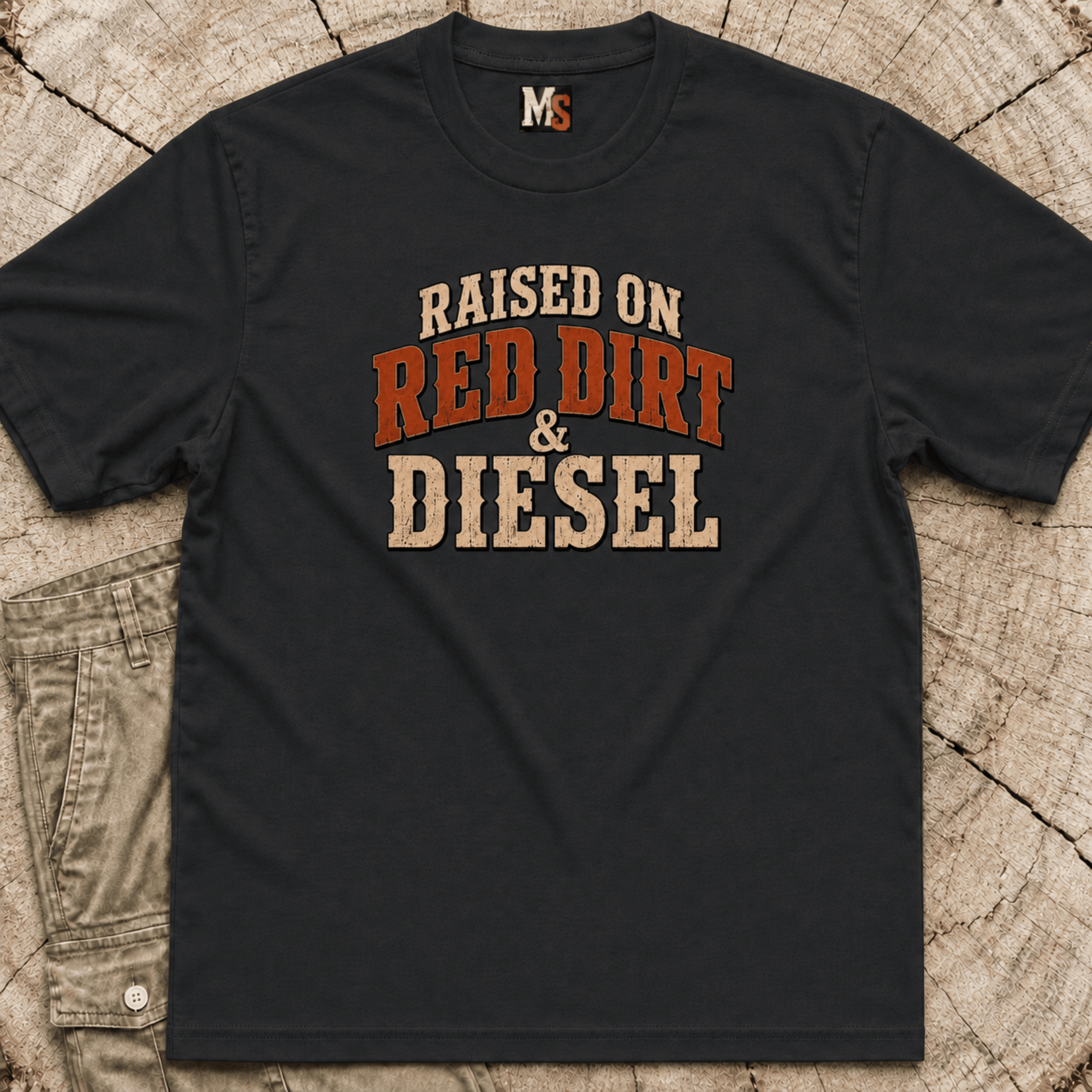 Raised on Red Dirt and Diesel T-shirt