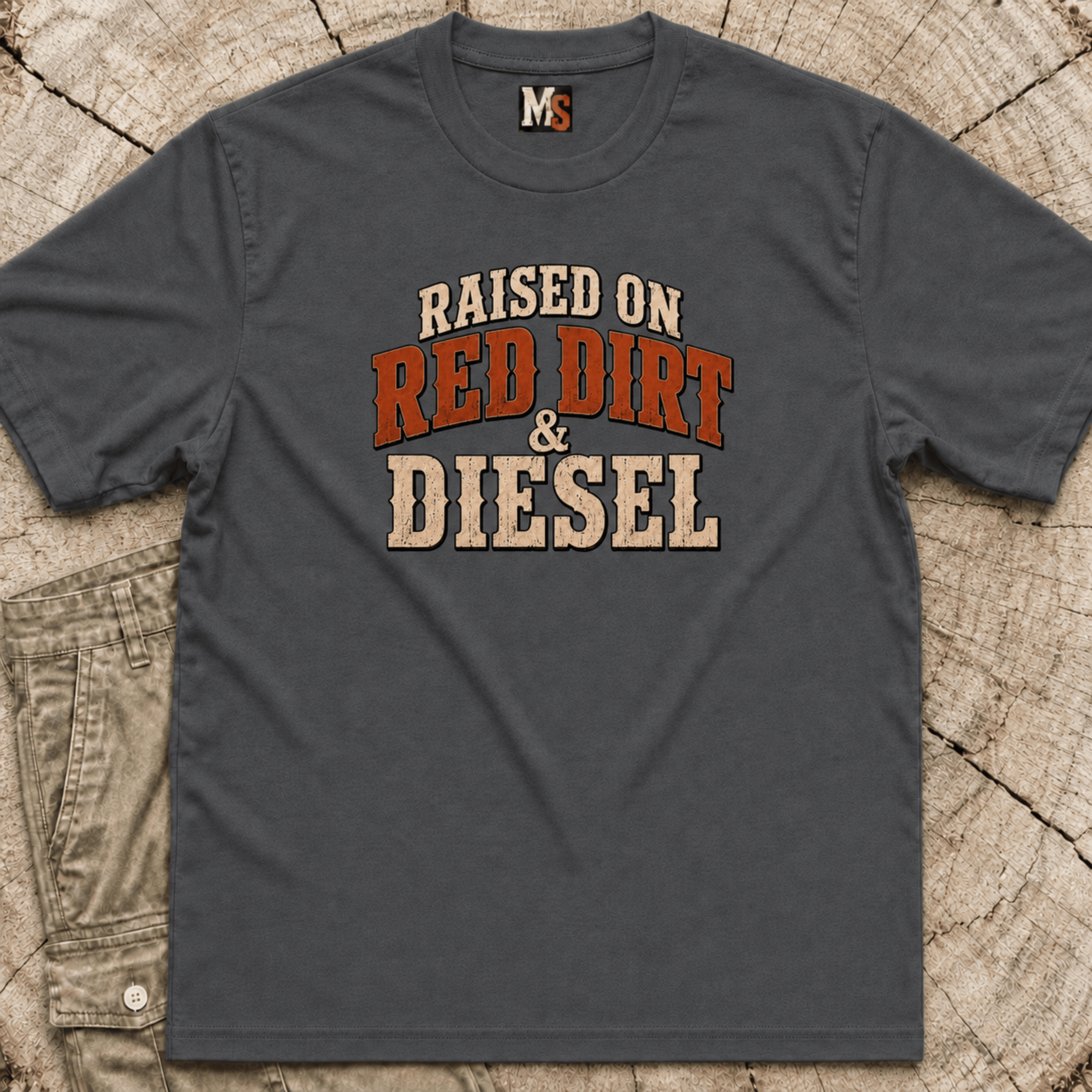 Raised on Red Dirt and Diesel T-shirt