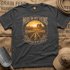 Mud In My Veins - Sunrise in my Soul T-shirt