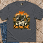 Built from grit, lit by Sunrise T-shirt