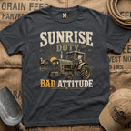 Sunrise Duty & Bad Attitude T-shirt