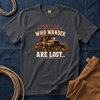 Not all who wander are lost T-shirt