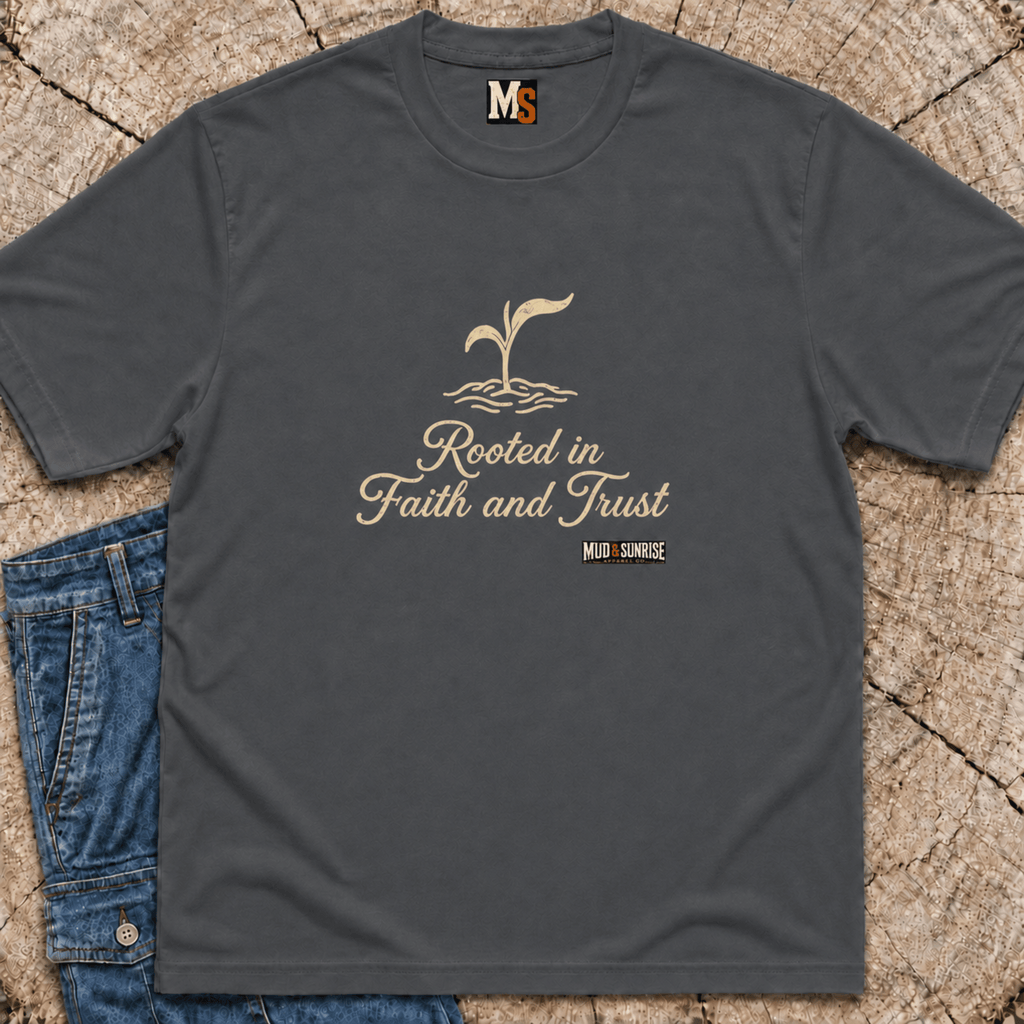 Rooted in Faith and Trust T-shirt