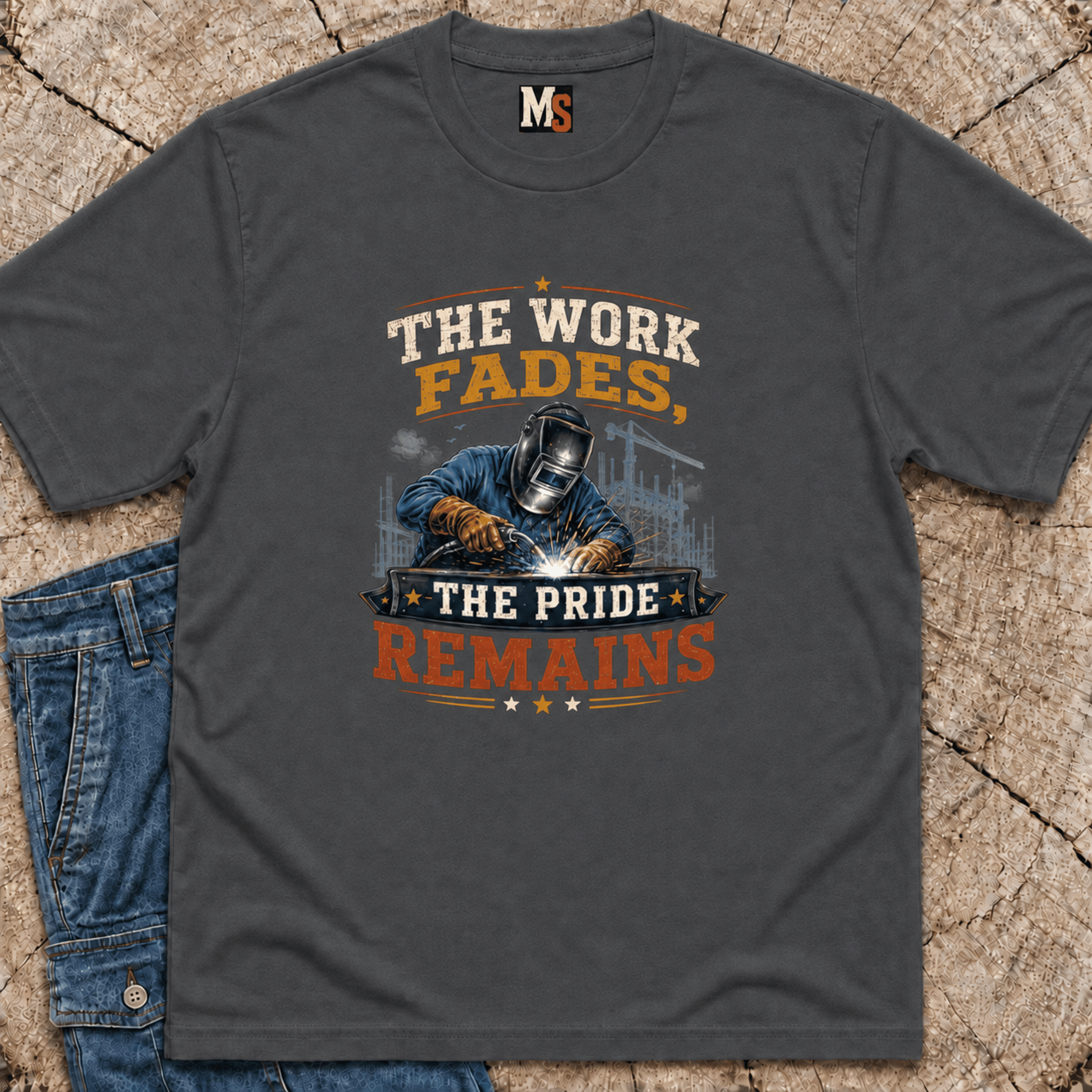The work fades, the pride remains T-shirt