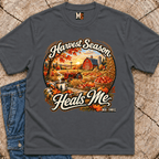 Harvest Season Heals Me T-shirt