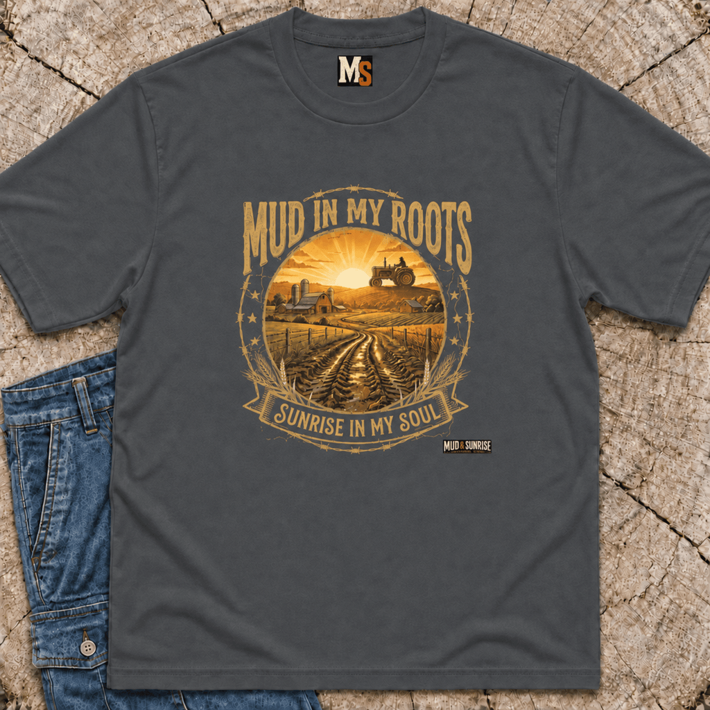 Mud In My roots - Sunrise in my Soul T-shirt