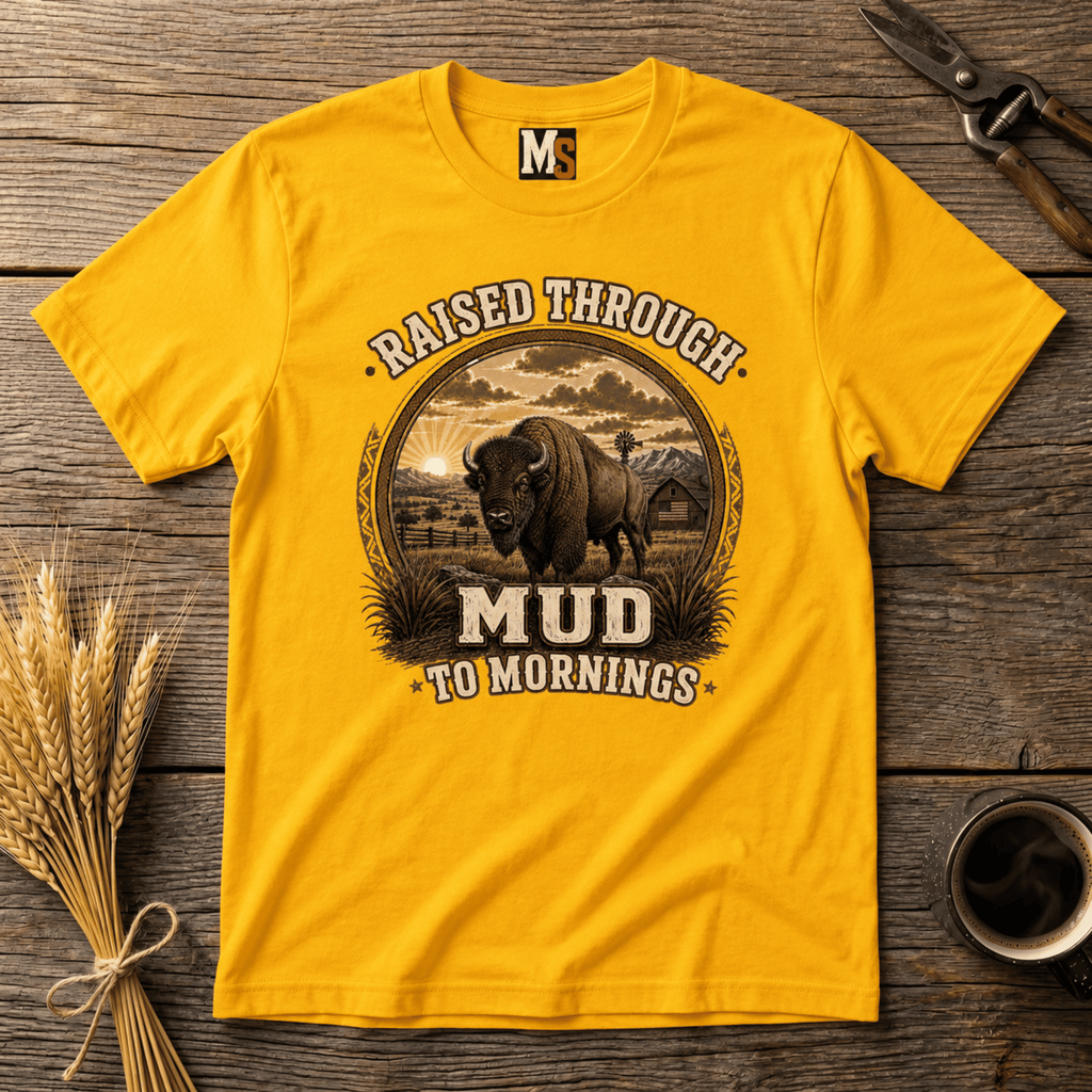 Raised through Mud to Mornings T-shirt