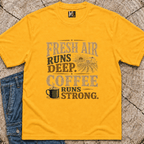 Fresh Air runs deep - Coffee runs strong T-shirt