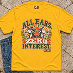 All ears, Zero Interest T-shirt