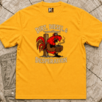Dirt, Diesel & sometimes Desperation T-shirt