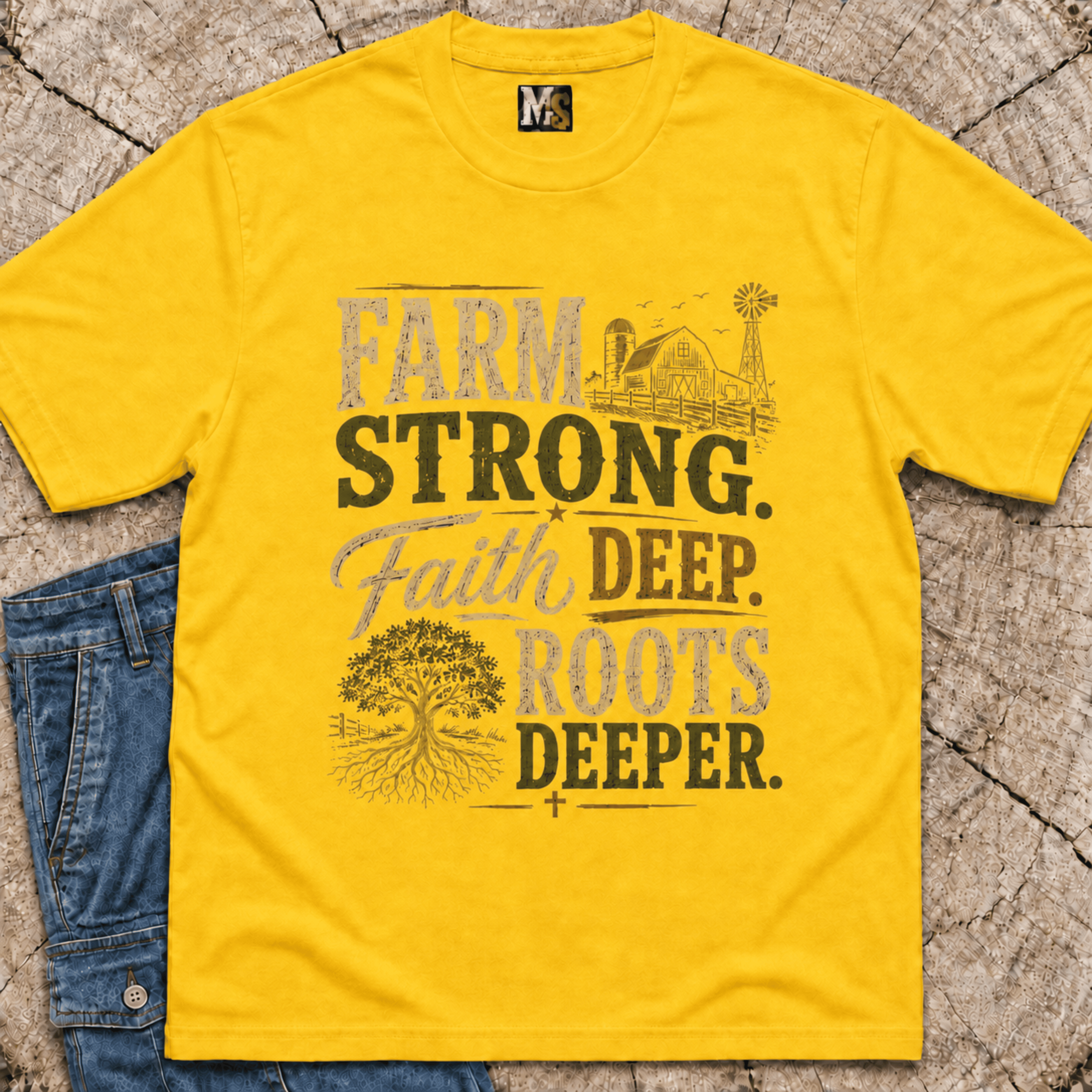 Farm Strong, Faith Deep T-shirt