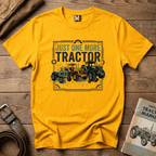 Just one more tractor T-shirt