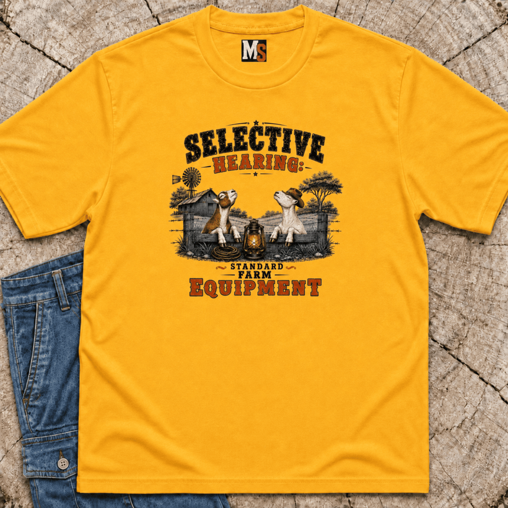 Selective hearing standard Farm Equipment T-shirt