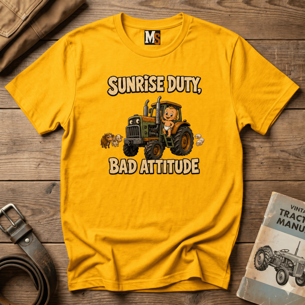 Sunrise Duty & Bad Attitude T-shirt