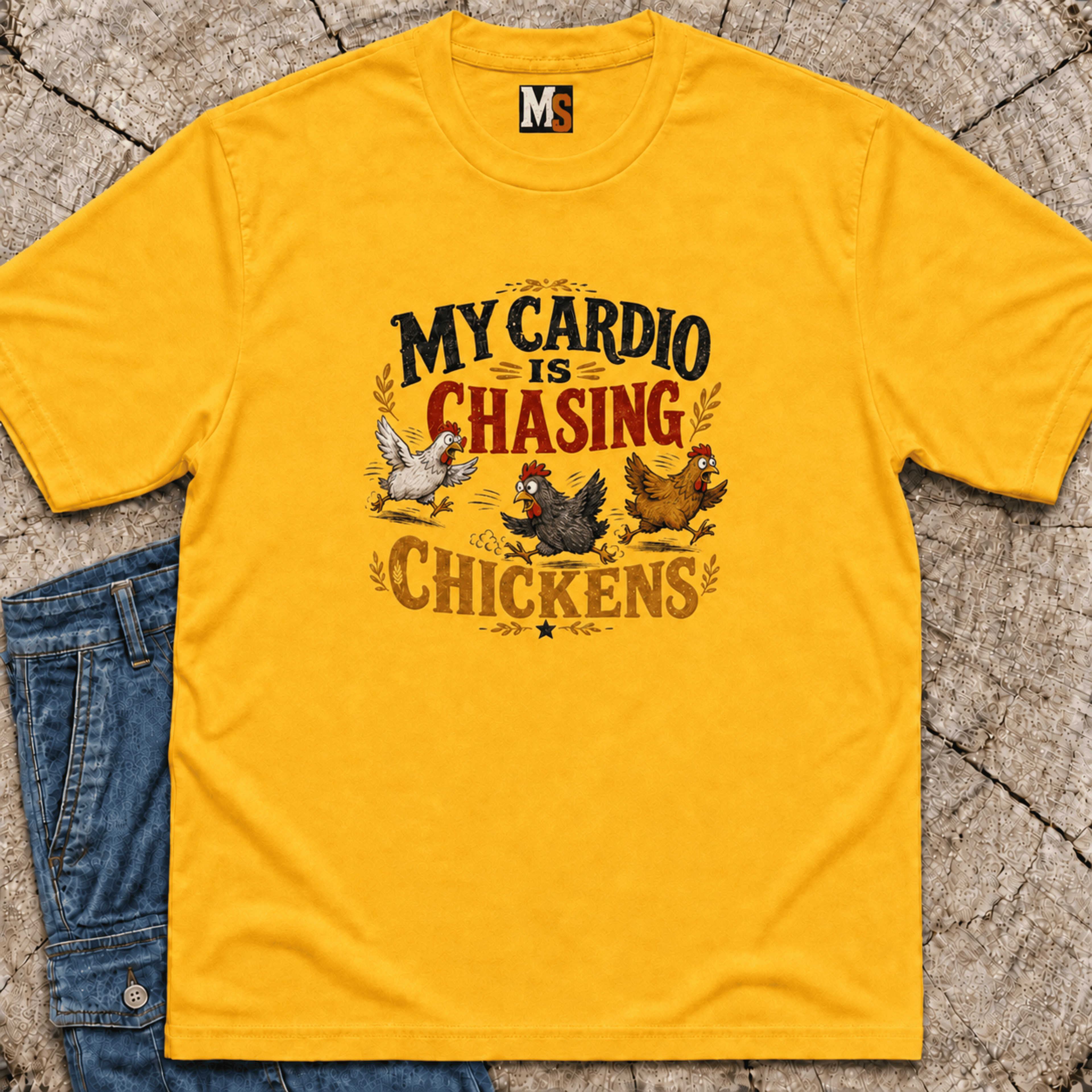 My Cardio is Chasing Chickens T-shirt