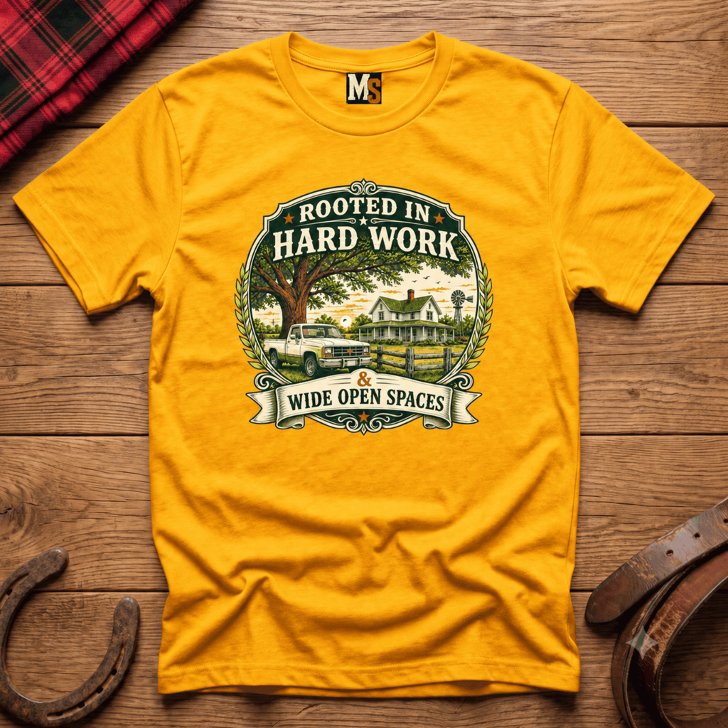 Rooted in hard work T-shirt
