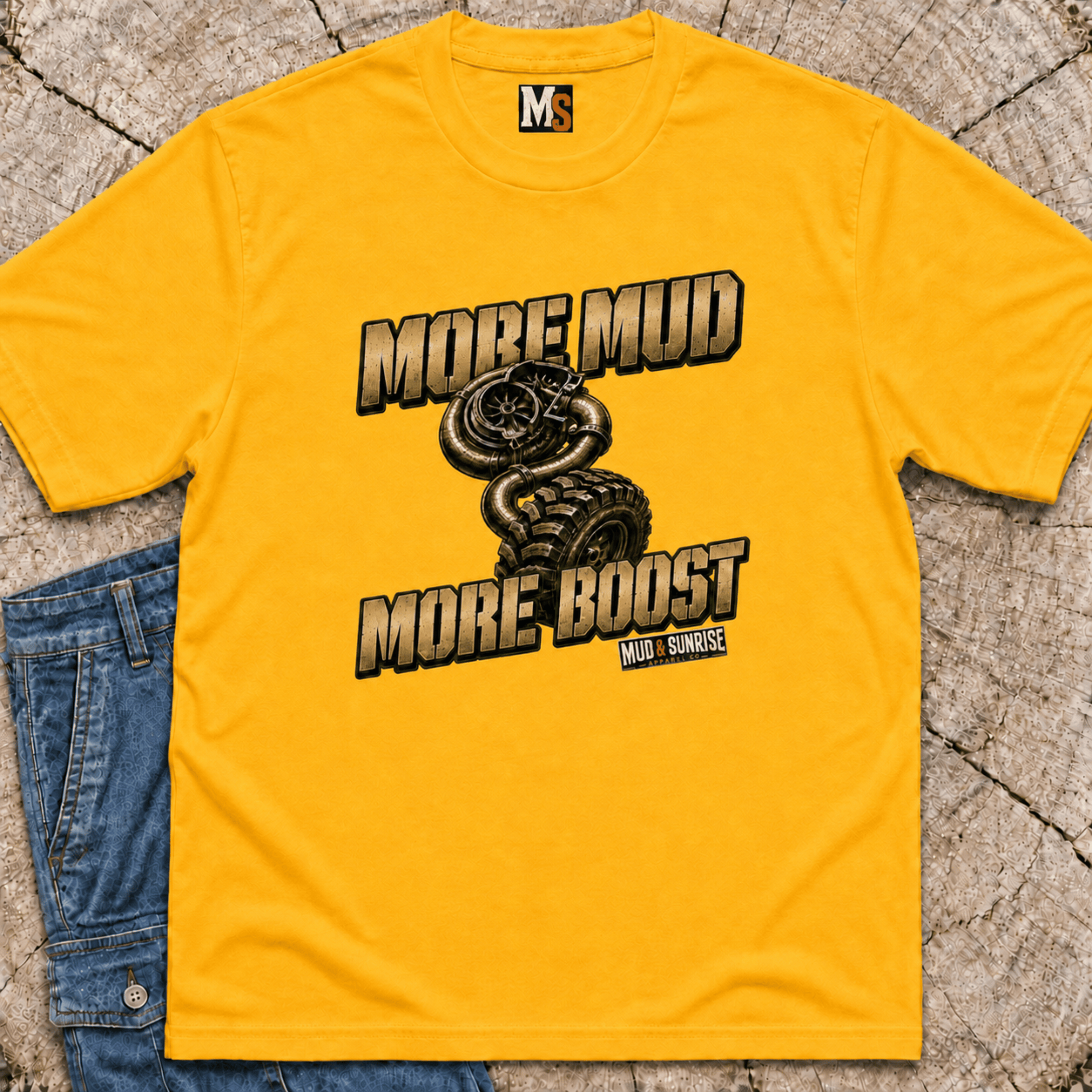 More Mud, More Boost T-shirt