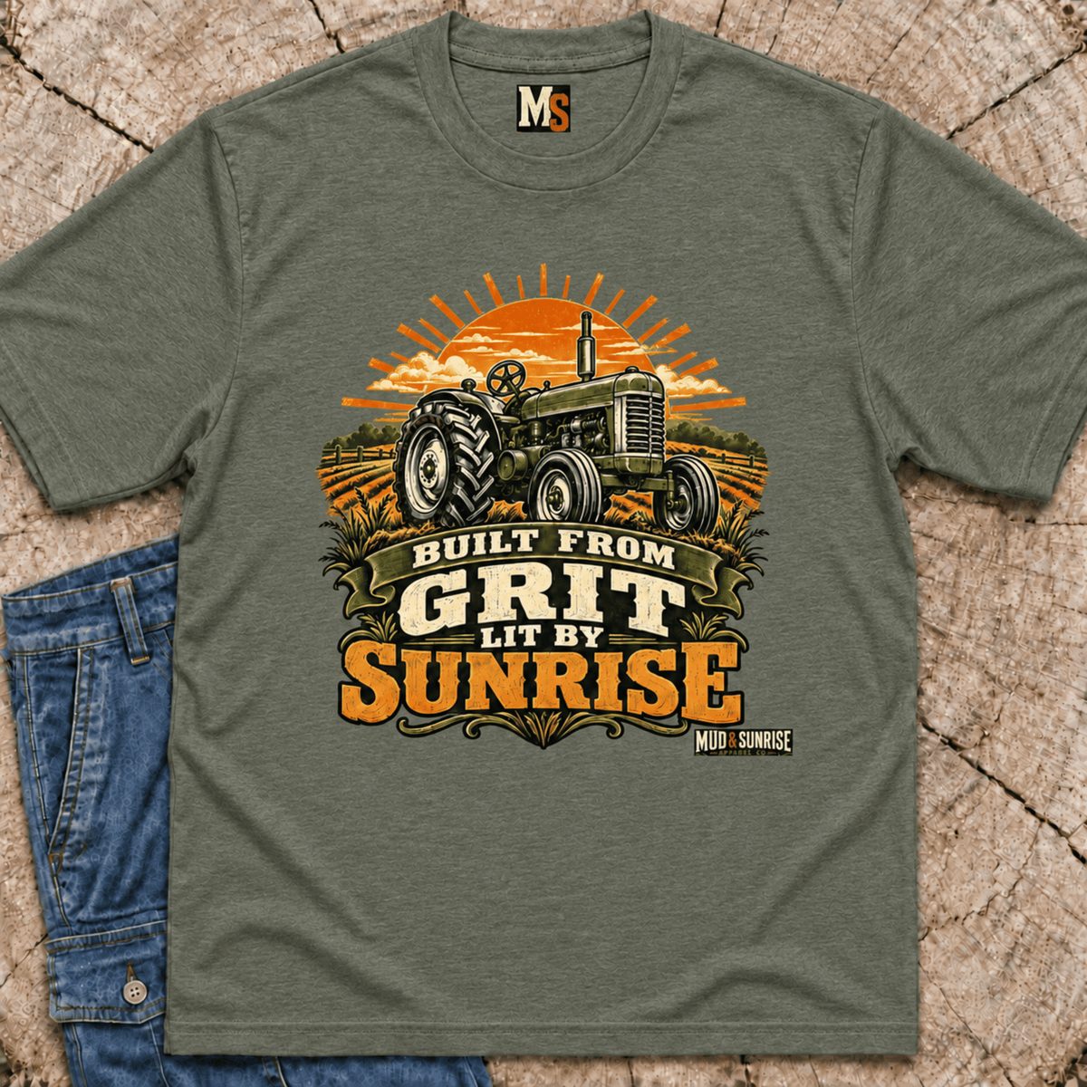 Built from grit, lit by Sunrise T-shirt