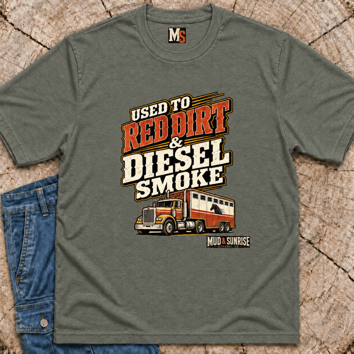 Used to Red Dirt & Diesel Smoke T-shirt