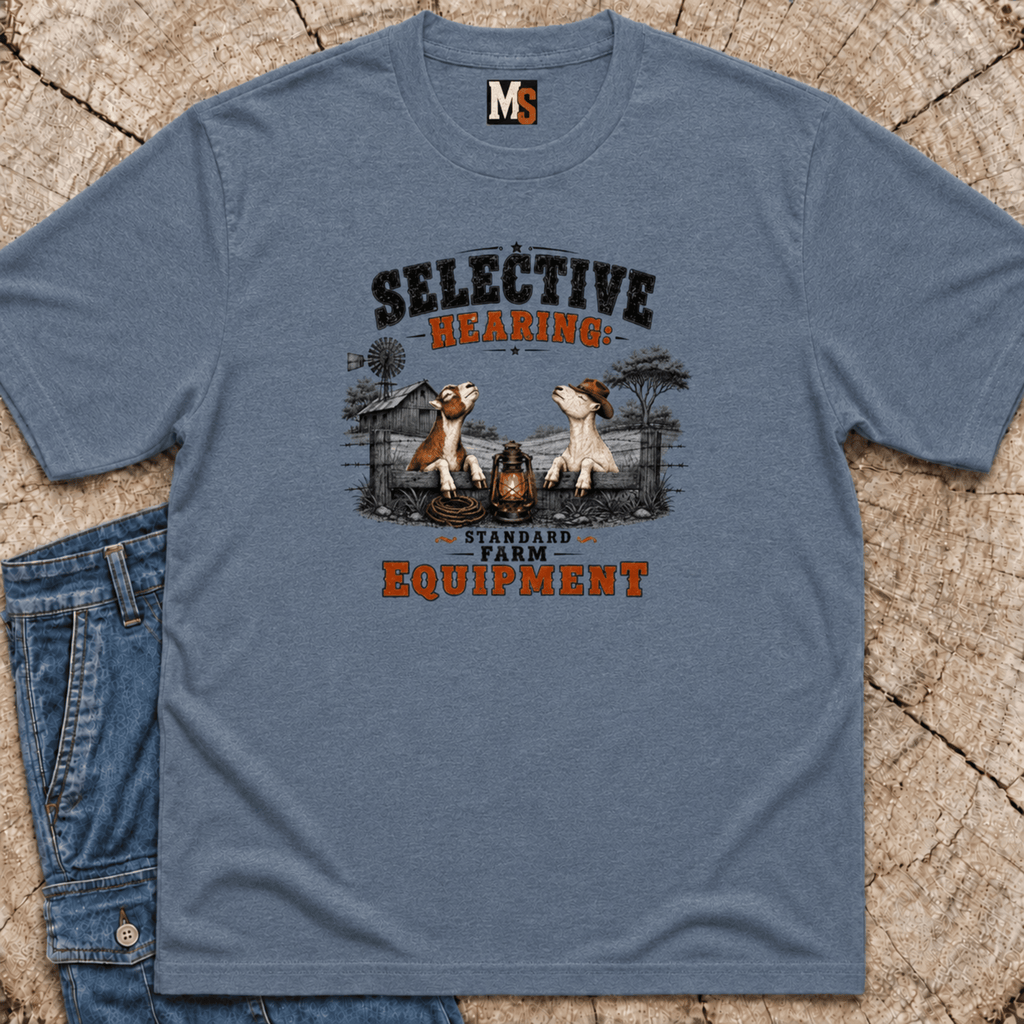 Selective hearing standard Farm Equipment T-shirt